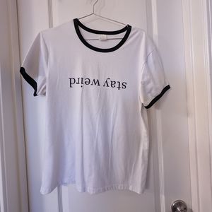 Stay weird T-shirt